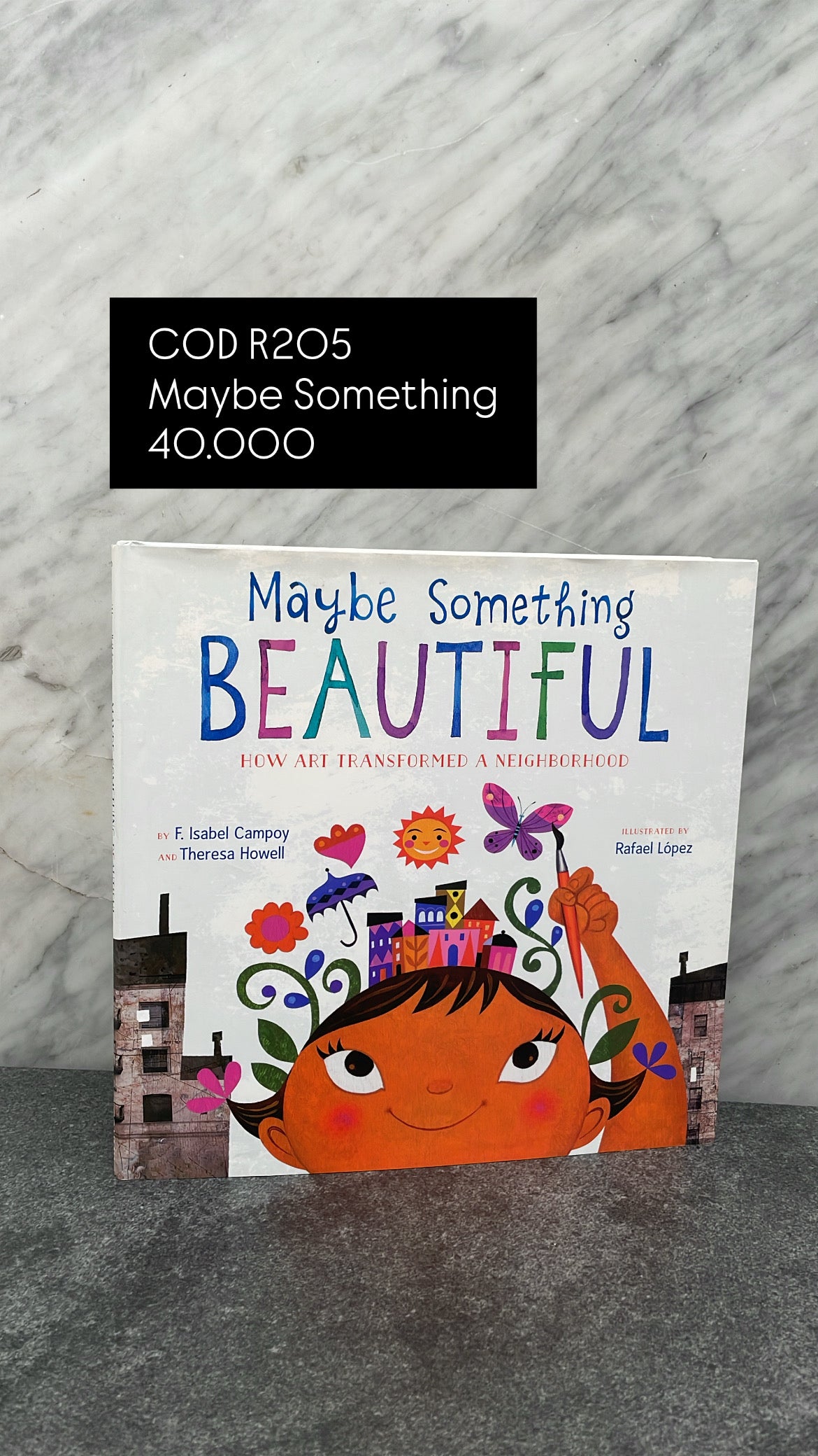 Libro Maybe Something Beautiful Color