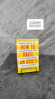 Libro Julie Lythcott Color How To Raise An Adult